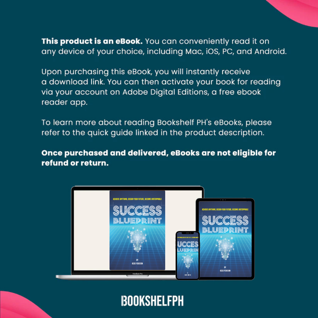 eBook - Success Blueprint: Achieve Anything, Design Your Future, Become Unstoppable