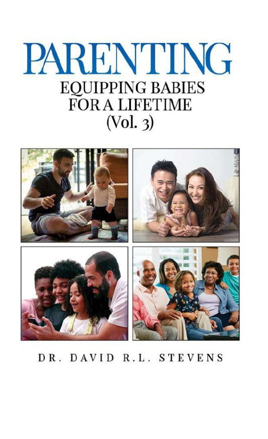 Parenting: Equipping Babies for a Lifetime