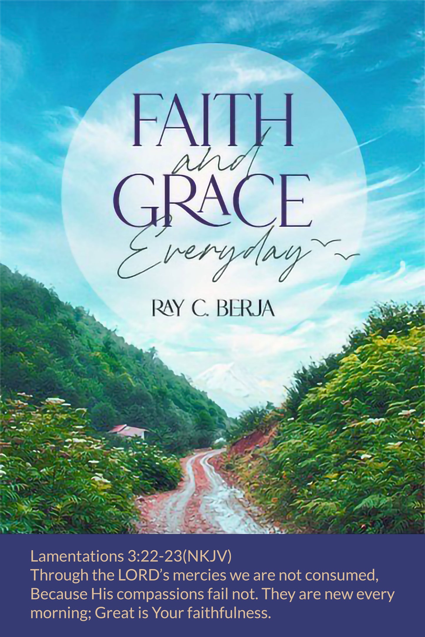 Faith and Grace Everyday