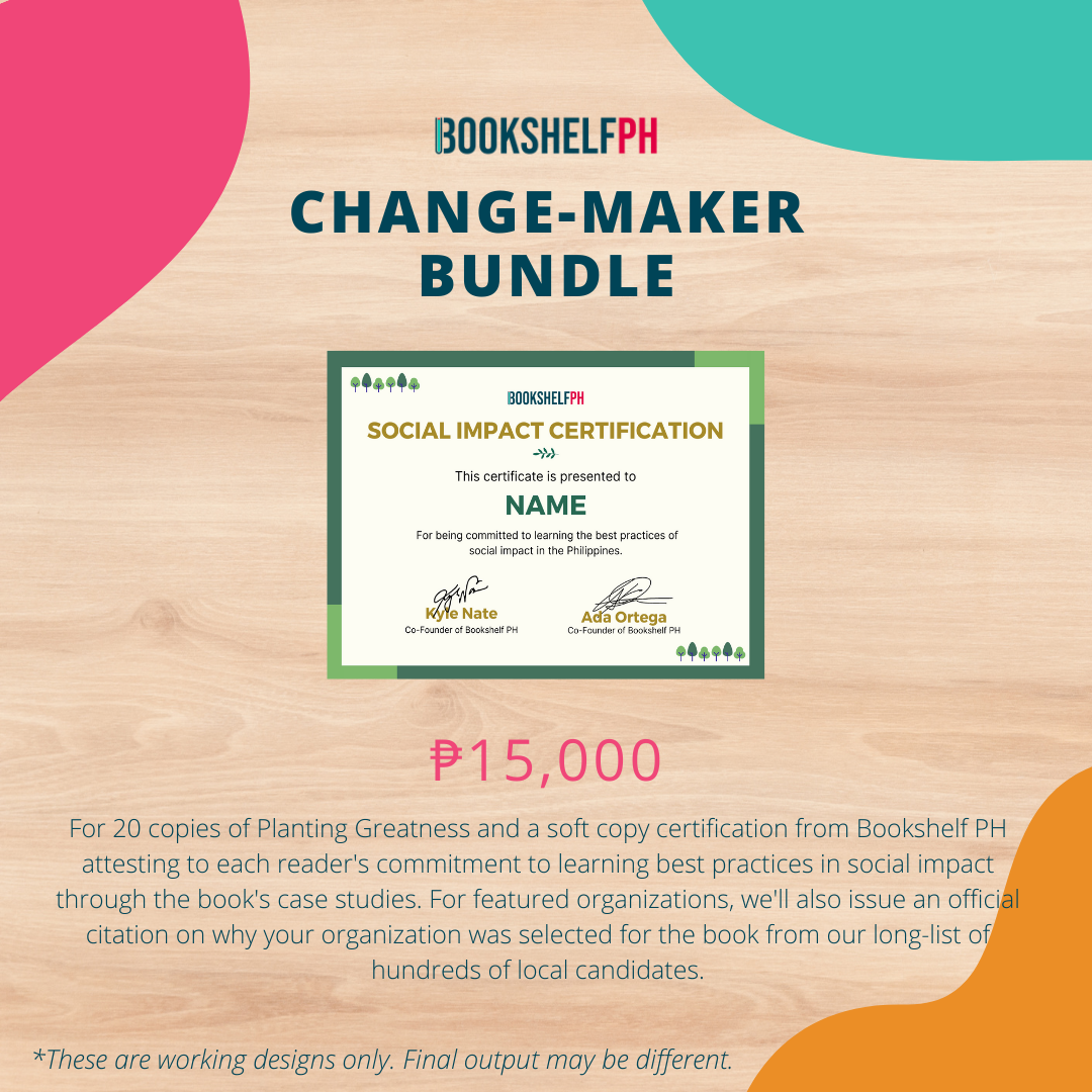 Planting Greatness: Organizations Accelerating Social Impact in the Philippines (Changemaker Bundle)