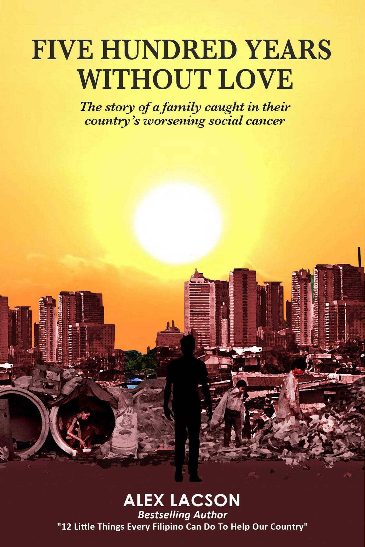 Five Hundred Years without Love