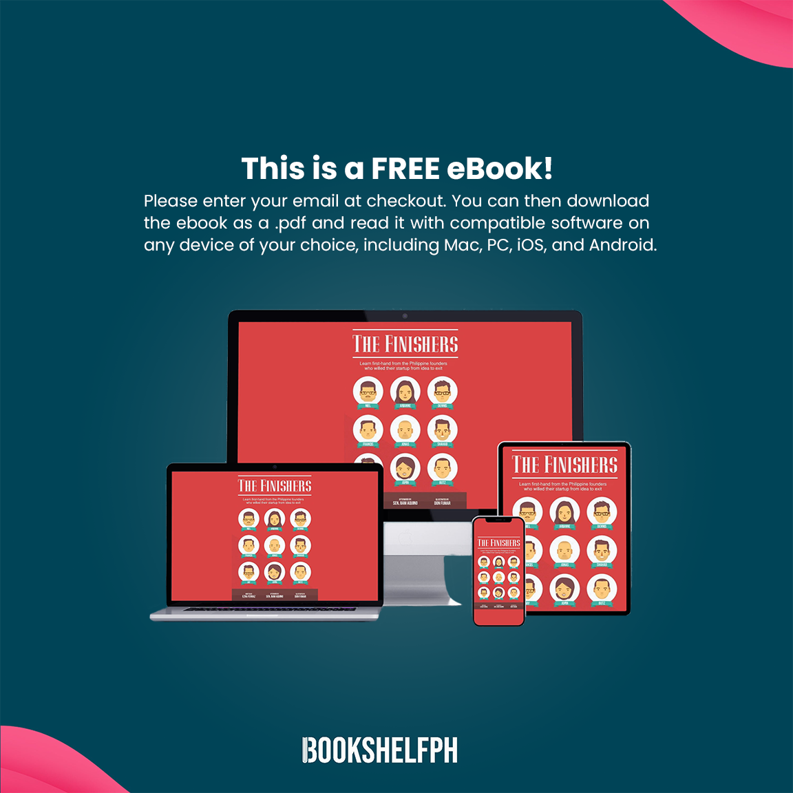 eBook - The Finishers: Learn First-hand from the Philippine Founders Who Willed Their Startup from Idea to Exit