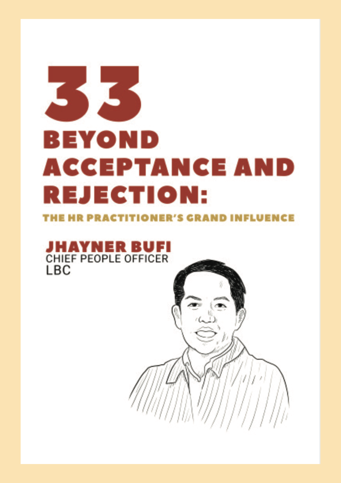 Beyond Acceptance and Rejection: The HR Practitioner's Grand Influence