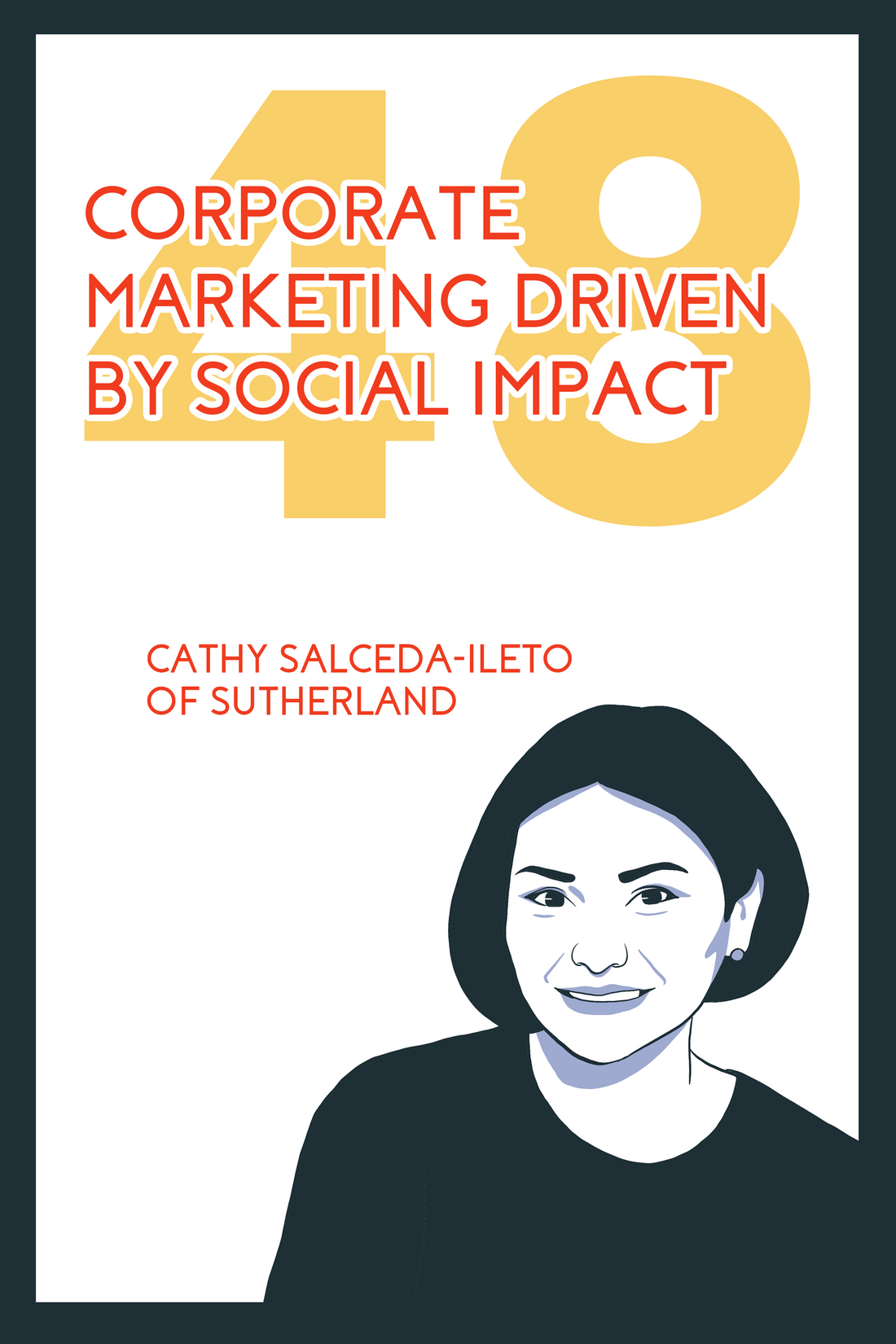 Corporate Marketing Driven by Social Impact
