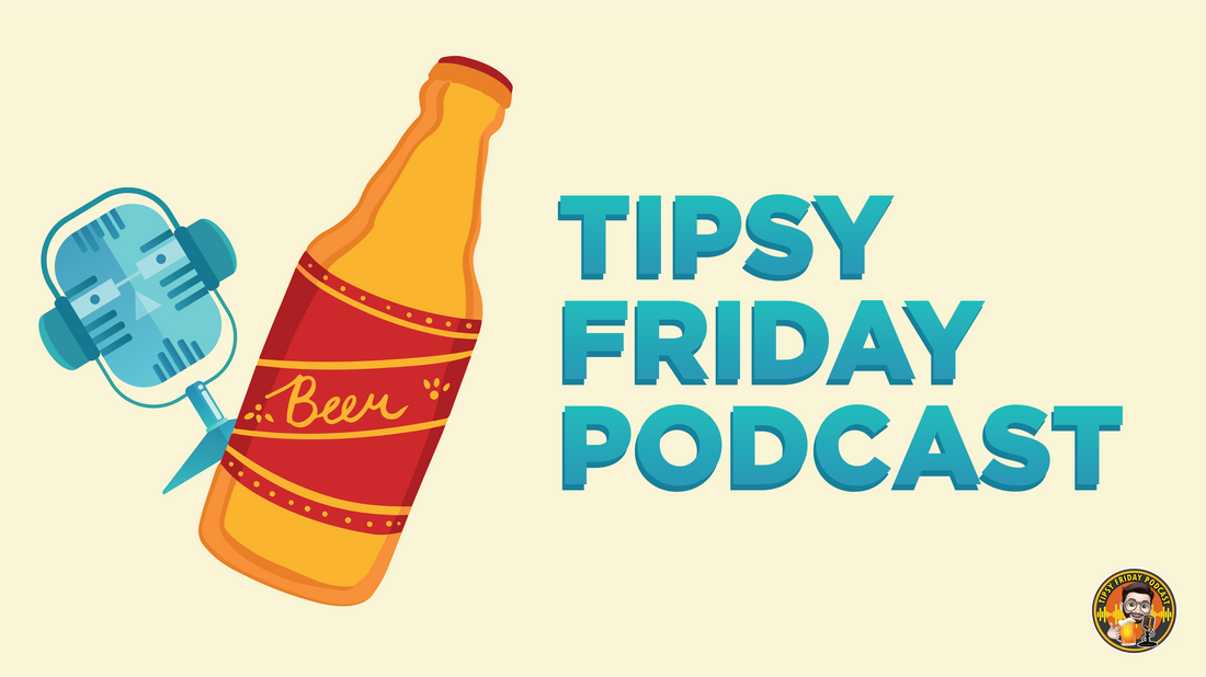 Being True with the Tipsy Friday Podcast