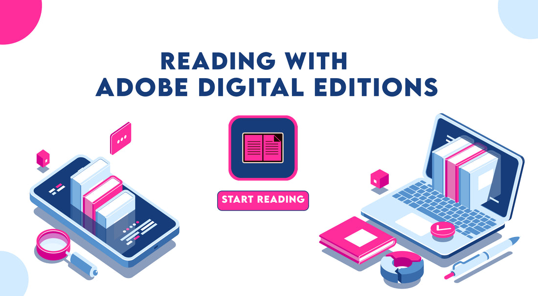 How to read our eBooks with Adobe Digital Editions