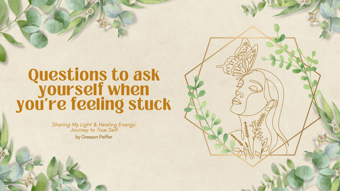 Two Questions to Ask Yourself when You’re Feeling Stuck
