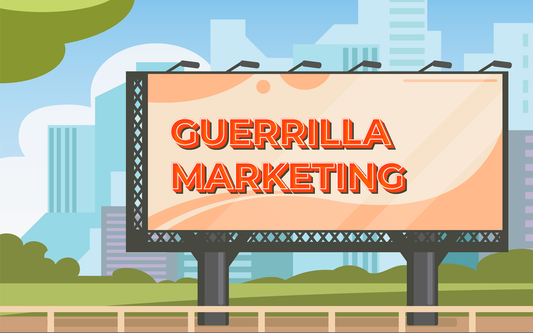 Guerilla marketing, guerilla advertising: Getting ahead in the digital age