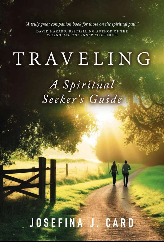 Traveling: A Spiritual Seeker's Guide