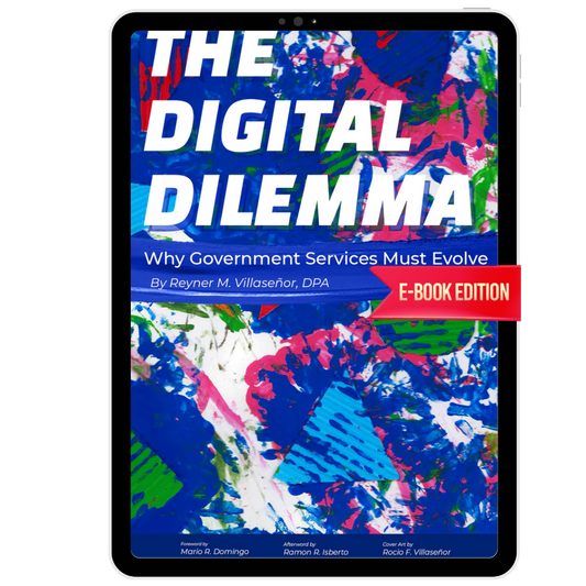 The Digital Dilemma: Why Government Services Must Evolve