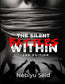 The Silent Battles Within