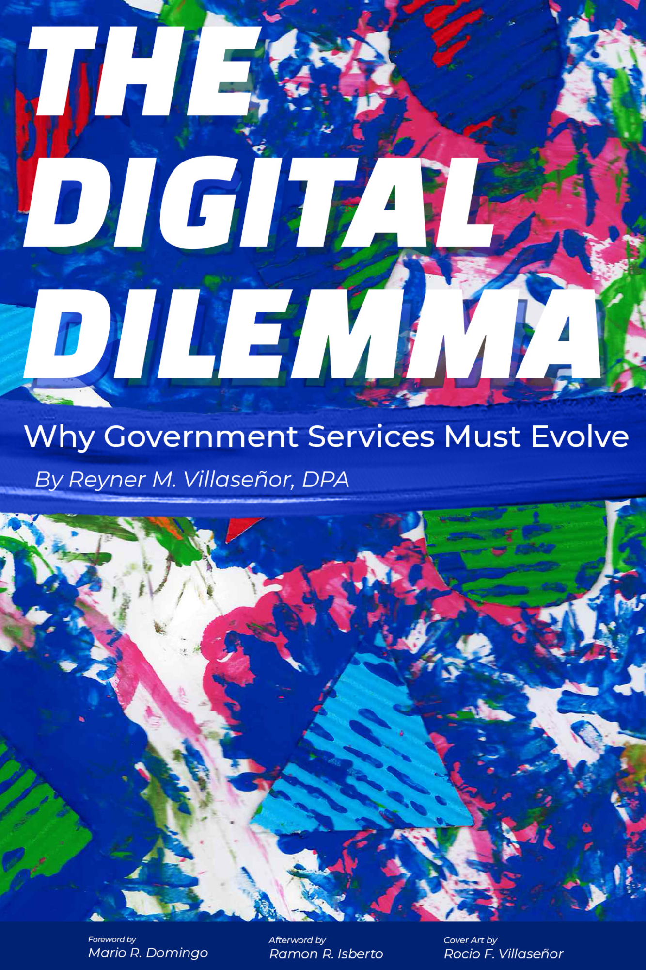 The Digital Dilemma: Why Government Services Must Evolve