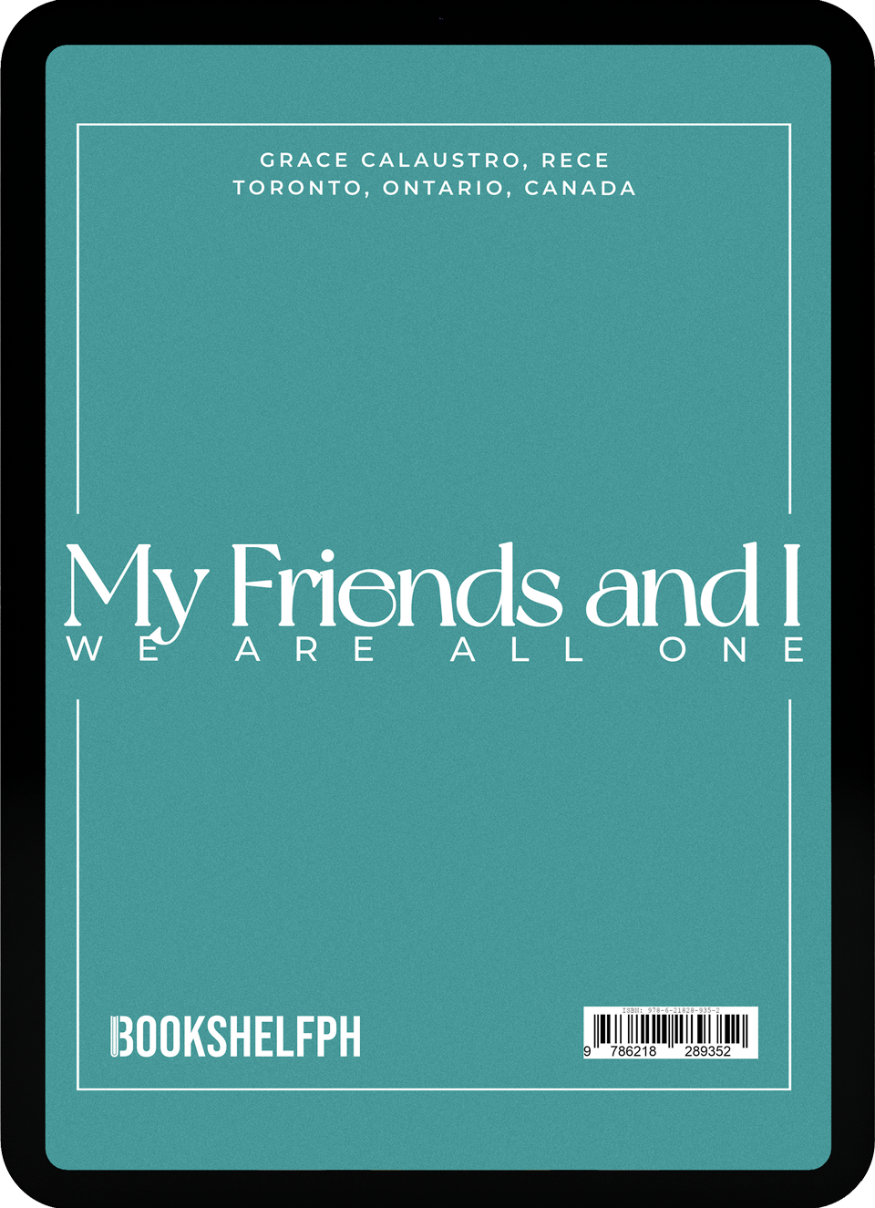 eBook - My Friends and I: We Are All One