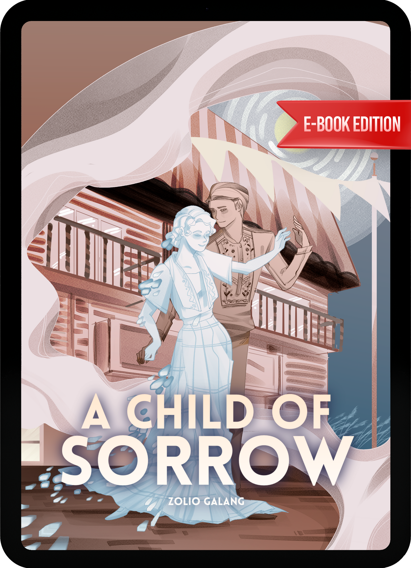 eBook - A Child of Sorrow by Zolio Galang