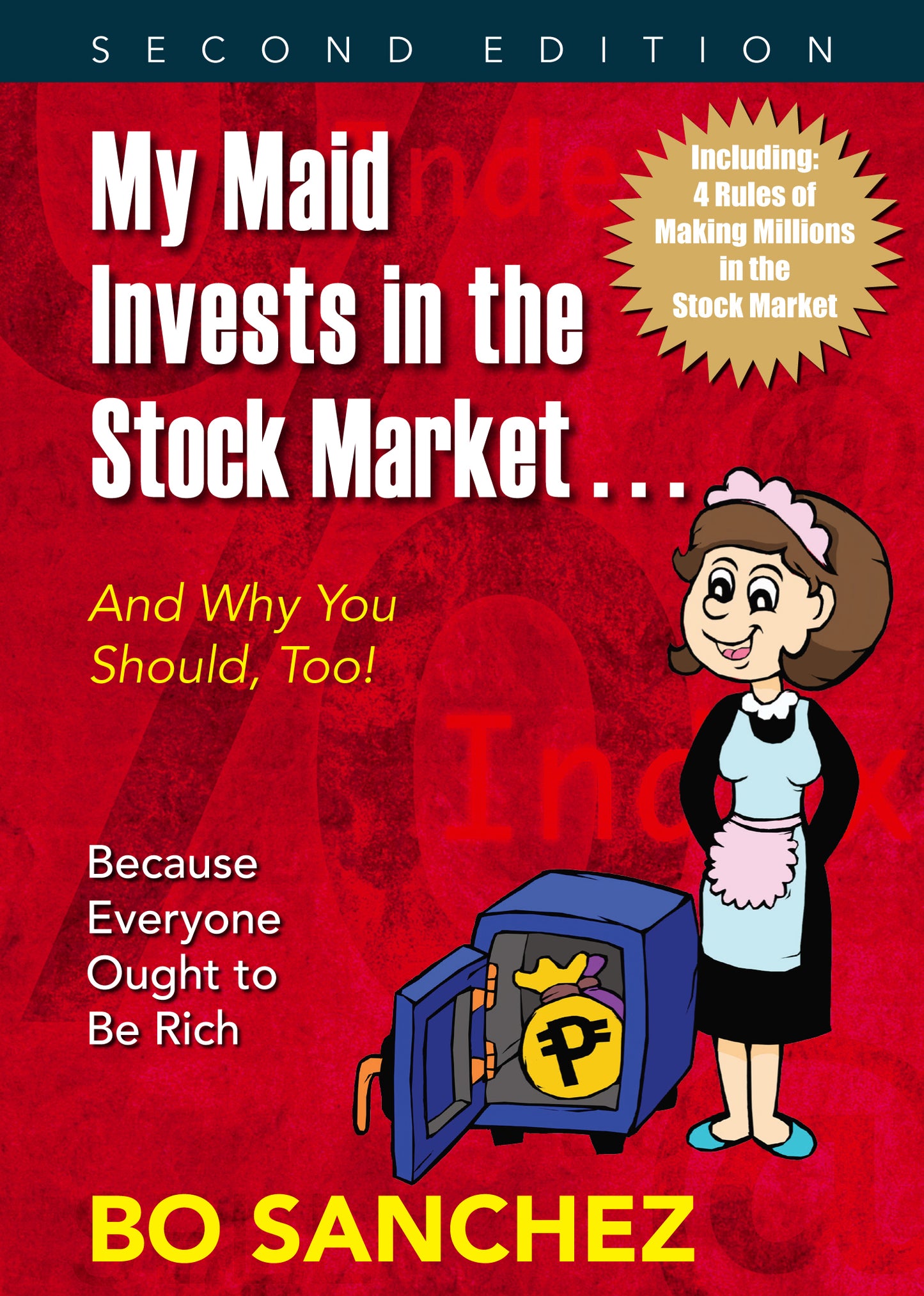My Maid Invests in the Stock Market.. And Why You Should Too!