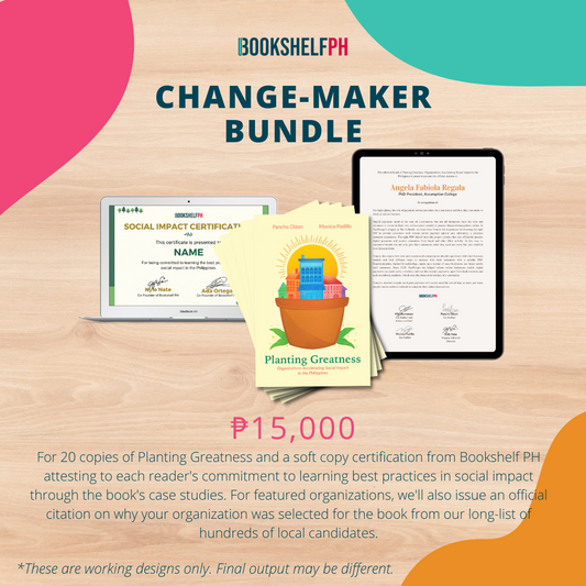 Planting Greatness: Organizations Accelerating Social Impact in the Philippines (Changemaker Bundle)