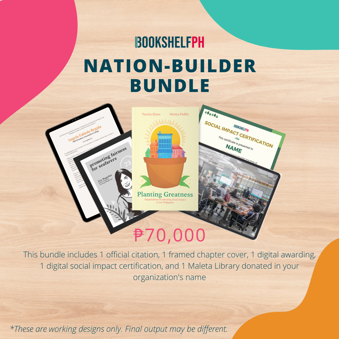 Planting Greatness: Organizations Accelerating Social Impact in the Philippines (Nation-Builder Bundle)