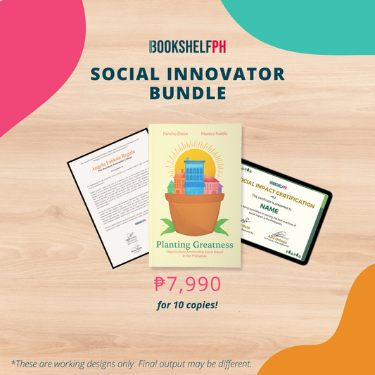 Planting Greatness: Organizations Accelerating Social Impact in the Philippines (Social Innovator Bundle)