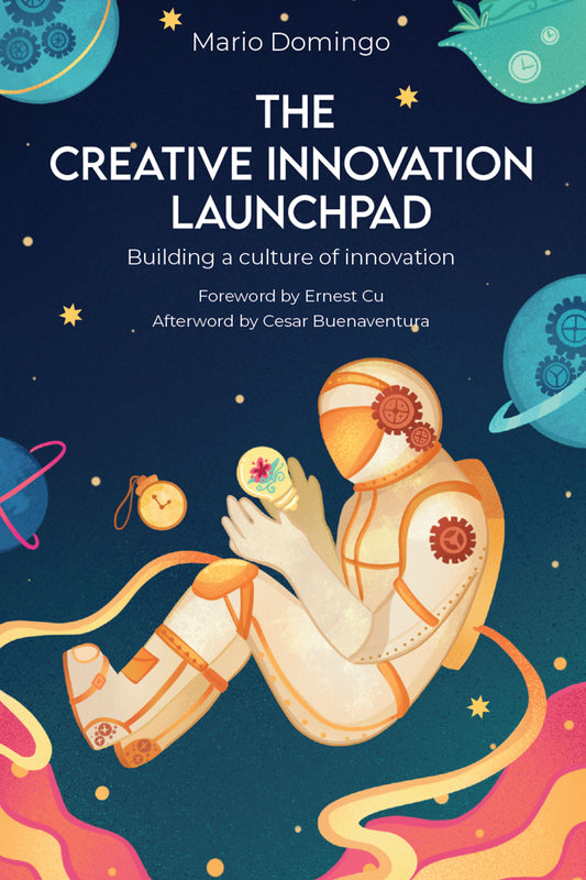 The Creative Innovation Launchpad: Building A Culture of Innovation