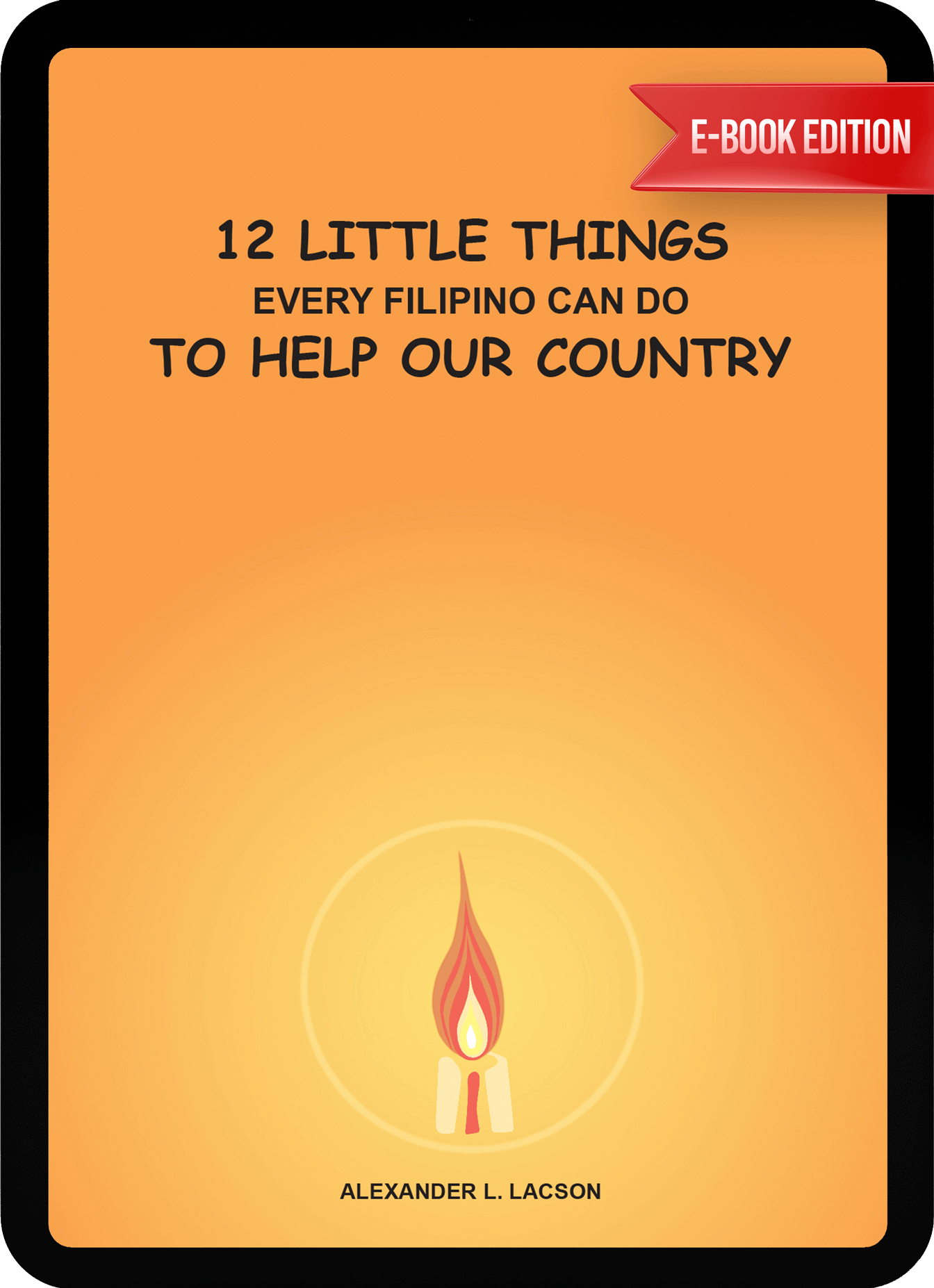 eBook - 12 Little Things Every Filipino Can Do to Help Our Country