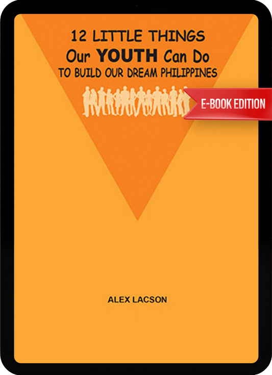 eBook - 12 Little Things Our Youth Can Do to Build Our Dream Philippines
