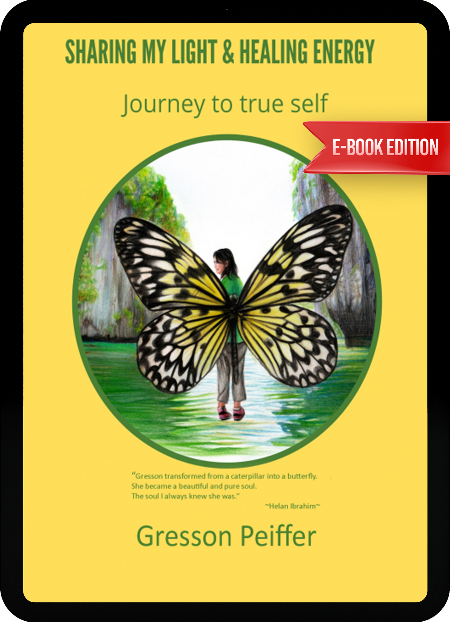 eBook - Sharing my Light & Healing Energy: Journey to True Self