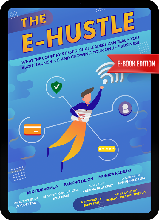 eBook - The E-Hustle: What the Country's Best Digital Leaders Can Teach You About Launching and Growing Your Online Business