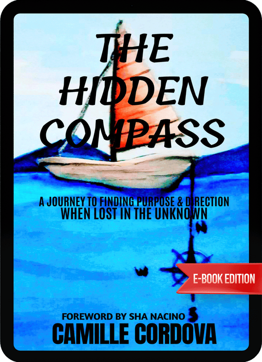eBook - The Hidden Compass: A Journey to Finding Purpose & Direction When Lost in the Unknown