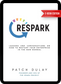 eBook - RESPARK: Lessons and Conversations on How to Restart Your Enterprise in the New Normal